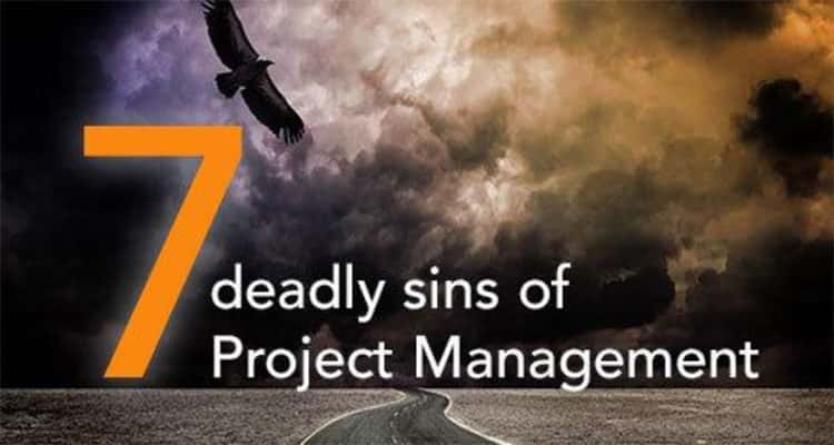 7 Deadly Sins of the PMO