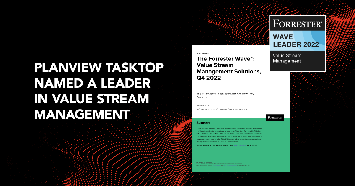 Des mesures de flux pour gagner - Planview est nommé leader dans le Forrester Wave™ sur la gestion de la chaîne de valeur (Value Stream Management)