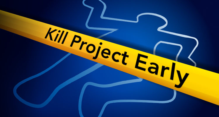 Killing Projects Before They Ruin Your Portfolio