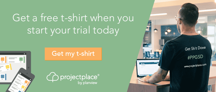 Get a free ProjectPlace  t-shirt when you start your trial today